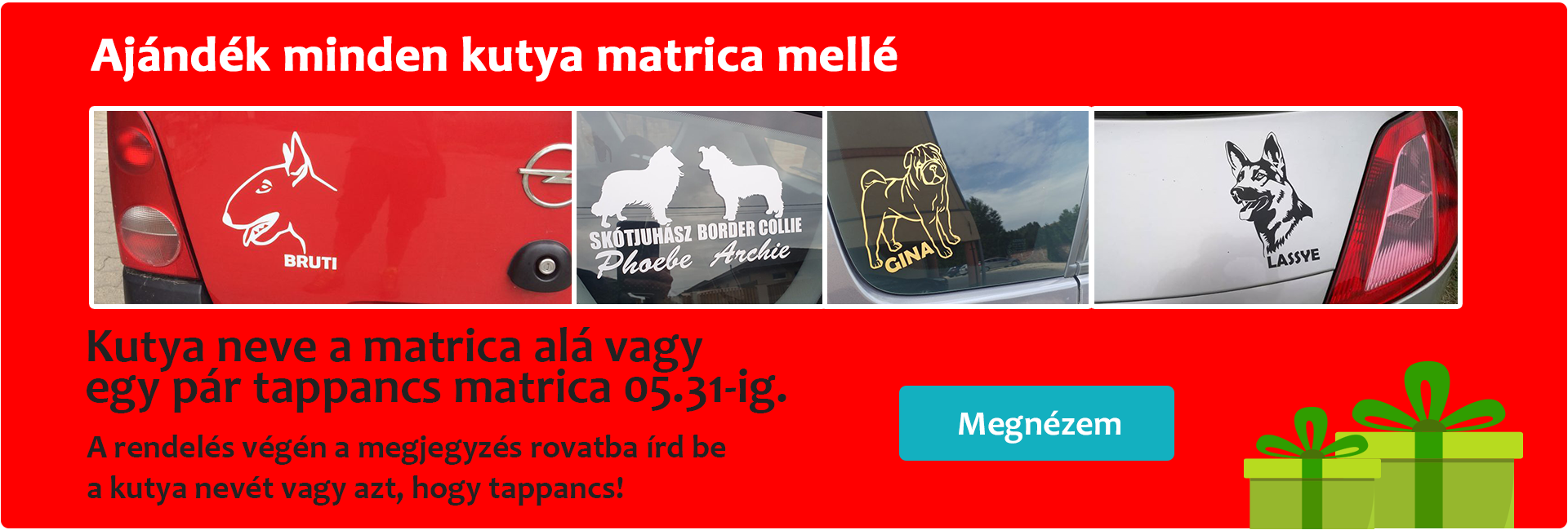 Május kutya matrica akció